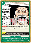Strive to Surpass me, Roronoa Zoro!!! (OP14-036)