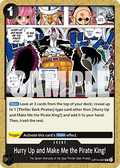 Hurry Up and Make Me the Pirate King! (OP14-097)